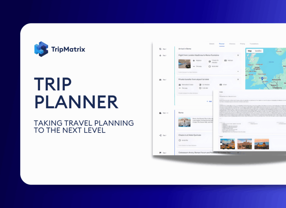 TripMatrix Trip Planner – Taking Travel Planning to the Next Level